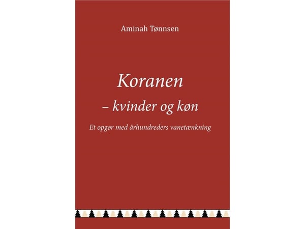 Koranen - Kvinnor och kön | Aminah Tønnsen | Språk: Danska