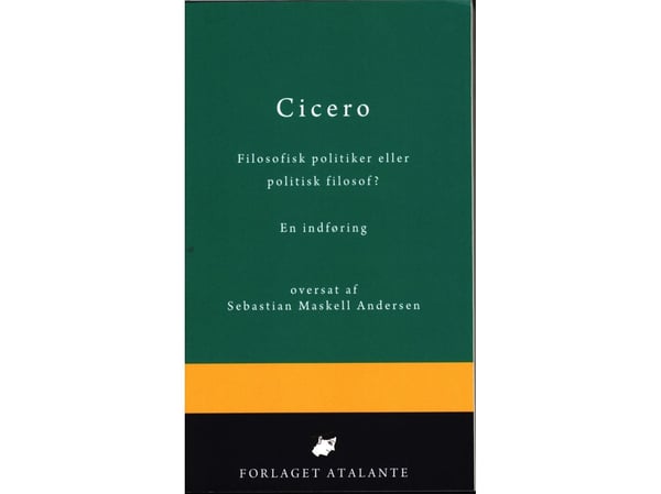 Cicero. En innføring. | Cicero: Sebastian Maskell Andersen | Språk: Dansk