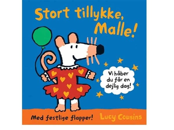 Stort grattis, Malle! | Lucy Cousins | Språk: Danska