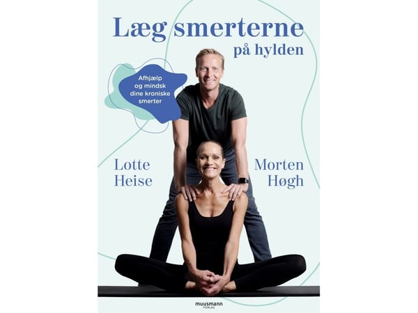 Legg smertene på hylla | Lotte Heise & Morten Høgh | Språk: Dansk