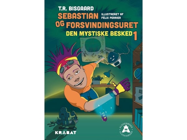 Sebastian och försvinningsklockan 1 | Tanja R. Bisgaard | Språk: Danska