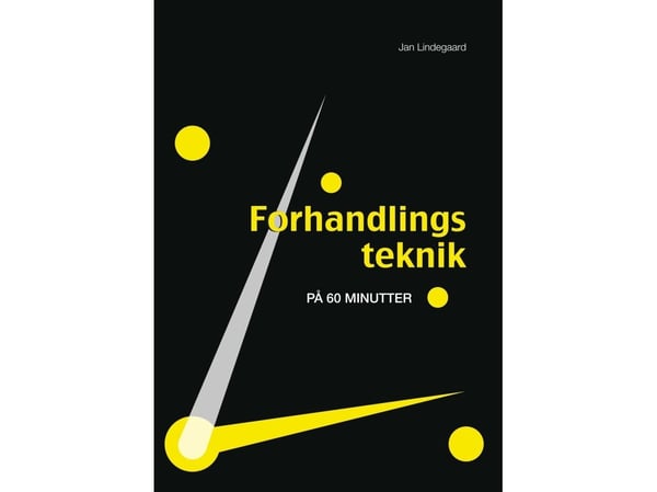 Forhandlingsteknikk | Jan Lindegaard | Språk: Dansk
