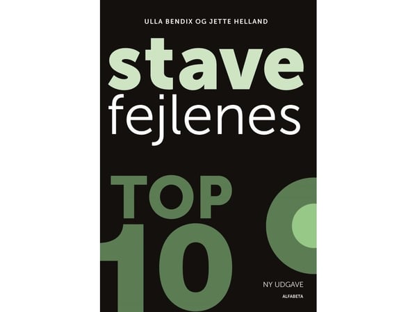 Topp 10 stavefeil | Jette Helland; Ulla Bendix | Språk: Dansk