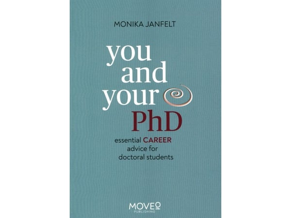 You and your PhD | Monika Janfelt | Språk: Engelsk