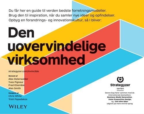 Den uovervinnelige virksomheten | Alexander Osterwalder | Språk: Dansk