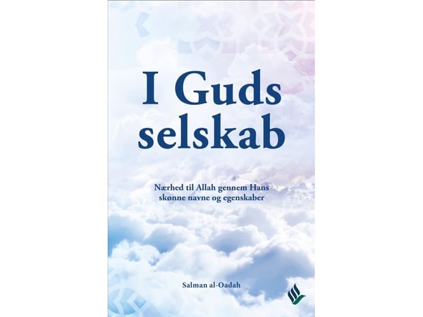 I Guds selskap | Salman al-Oadah | Språk: Dansk