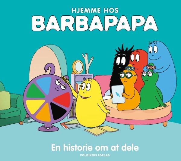 Hjemme hos Barbapapa: En historie om å dele | Alice Taylor & Thomas Taylor | Språk: Dansk