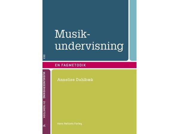 Musikkundervisning | Annelise Dahlbæk | Språk: Dansk