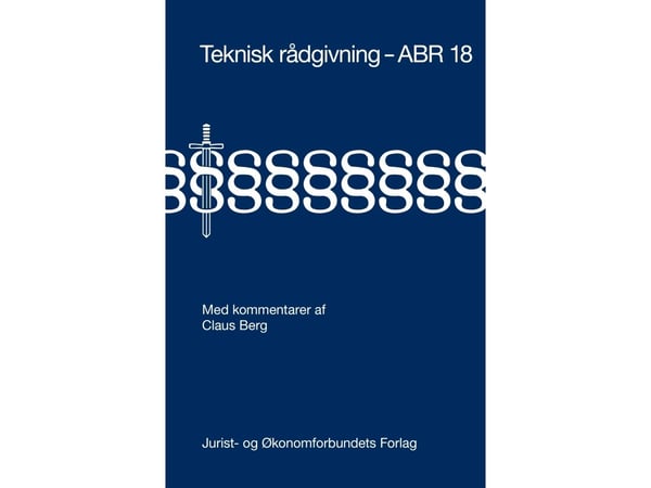 Teknisk rådgivning - ABR 18 | Claus Berg | Språk: Dansk