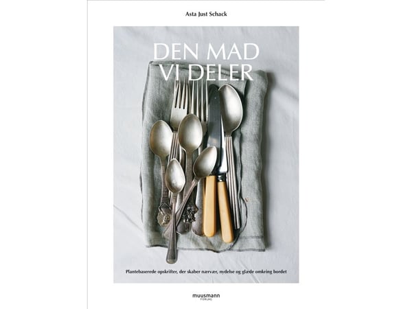 Den maten vi deler | Asta Just Schack | Språk: Dansk