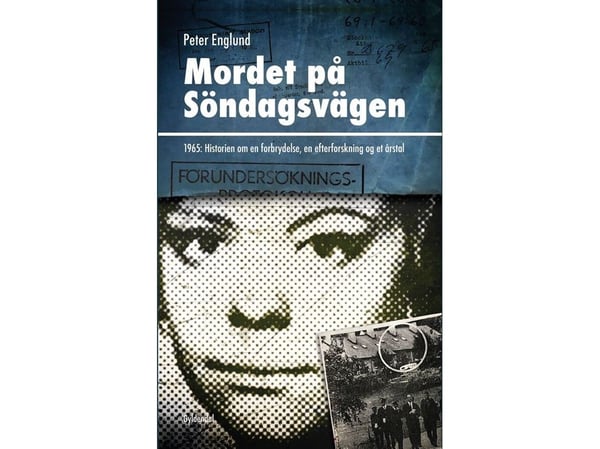 Mordet på Söndagsvägen | Peter Englund | Kieli: Tanska