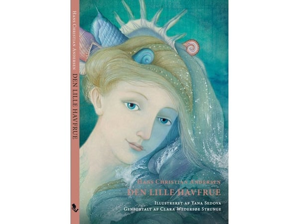 Den lille havfruen | Hans Christian Andersen, Clara Wedersøe Strunge | Språk: Dansk