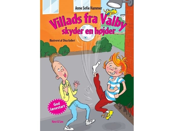 Villads fra Valby skyter en høyde | Anne Sofie Hammer | Språk: Dansk
