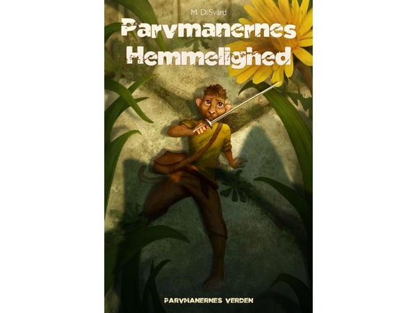 Parvmanin salaisuus | M.D. Svärd | Kieli: Tanska