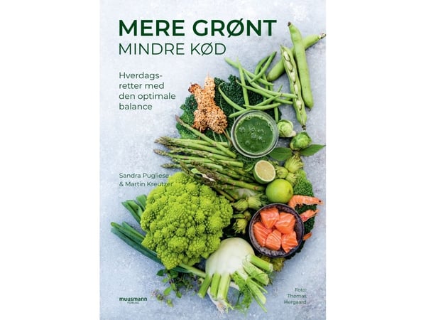 Mer grønt mindre kjøtt | Martin Kreutzer & Sandra Pugliese | Språk: Dansk