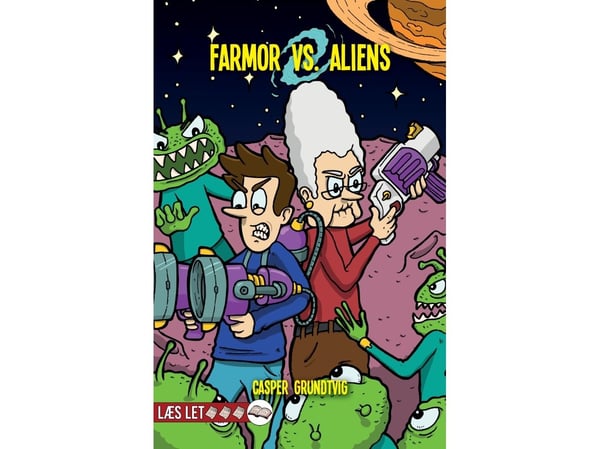 Bestemor vs. aliens | Casper Grundtvig | Språk: Dansk