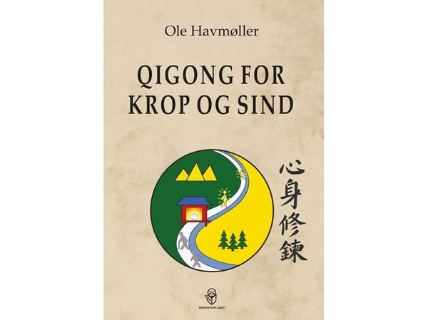 Qigong för kropp och själ | Ole Havmøller | Språk: Danska