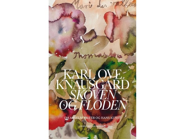 Skogen og elva | Karl Ove Knausgård | Språk: Dansk