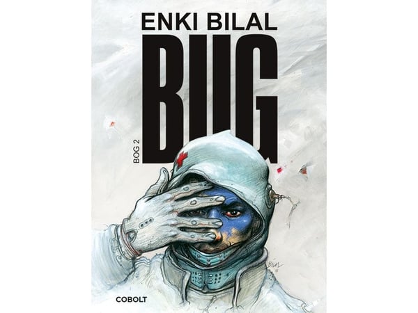 BUG - Kirja 2 | Enki Bilal | Kieli: Tanska