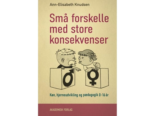 Små forskjeller med store konsekvenser | Ann-Elisabeth Knudsen | Språk: Dansk