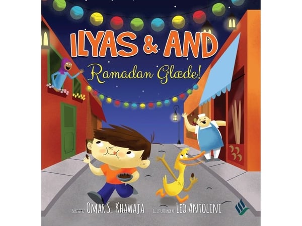 Ilyas & And - Ramadan glede | Omar S. Khawaja | Språk: Dansk
