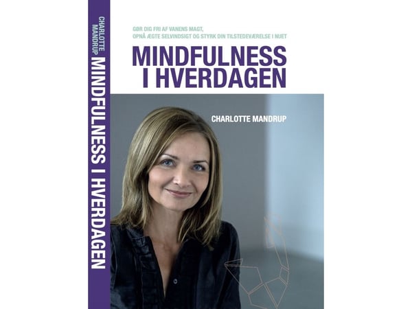 Mindfulness i hverdagen | Språk: Dansk Mindfulness i hverdagen | Språk: Dansk