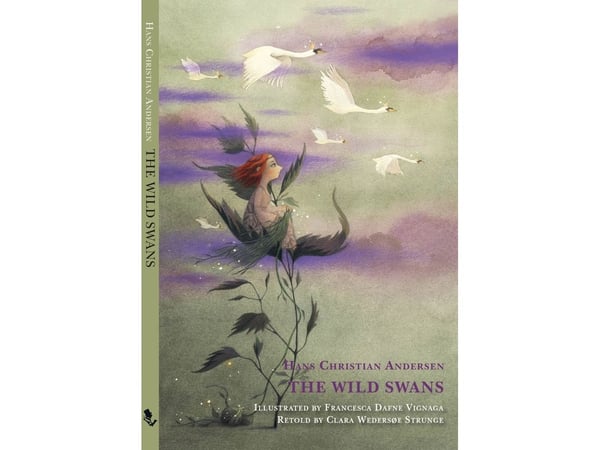 De vilda svanarna | H.C. Andersen, Clara Wedersøe Strunge | Språk: Danska