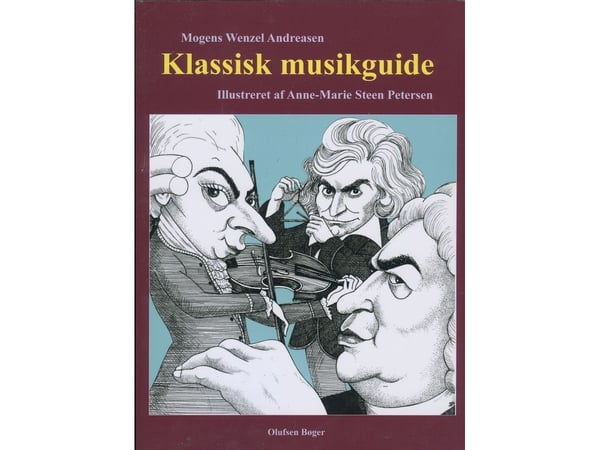 Klassisk musikkguide | Mogens Wenzel Andreasen | Språk: Dansk