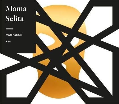MTJ Mama Selita - Materialisci |