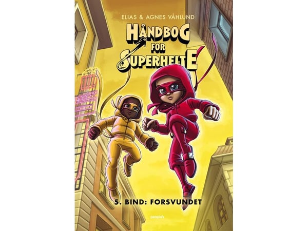 Handbok för superhjältar 5: Försvunnen | Elias & Agnes Våhlund | Språk: Danska