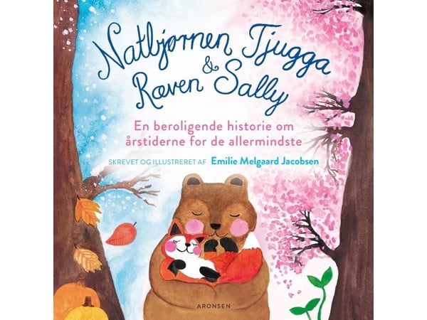 Nattbjørnen Tjugga og reven Sally | Emilie Melgaard Jacobsen | Språk: Dansk
