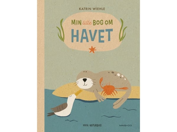Min lille bok om havet | Katrin Wiehle | Språk: Dansk