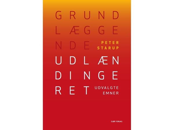 Grunnleggende utlendingsrett | Språk: Dansk