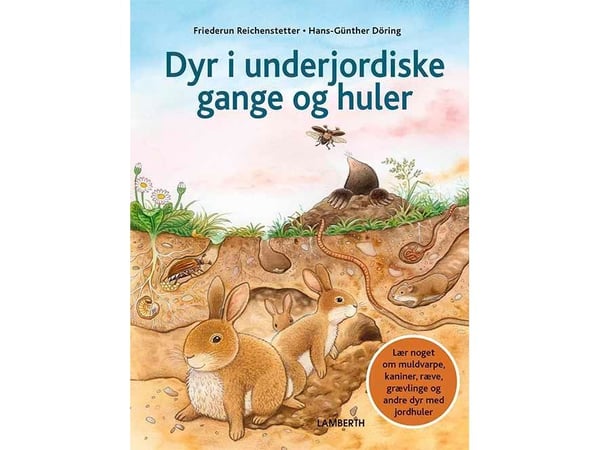 Dyr i underjordiske ganger og huler | Friederun Reichenstetter | Språk: Dansk