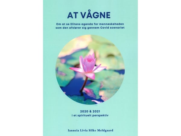 Att vakna | Ianneia Livia Silke Meldgaard | Språk: Danska