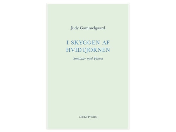 I skyggen av hvitjørnen | Judy Gammelgaard | Språk: Dansk