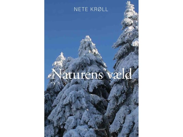 Naturens välde | Nette Krøll | Språk: Danska