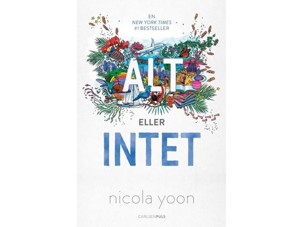 Kaikki tai ei mitään | Nicola Yoon | Kieli: Tanska