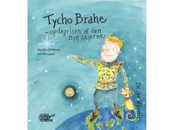 Tycho Brahe - oppdagelsen av den nye stjernen | Jakob Lund Pedersen | Språk: Dansk