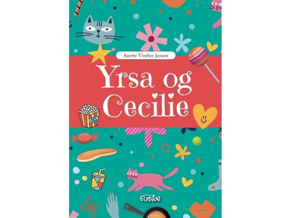 Yrsa och Cecilie | Anette Vinther Jensen | Språk: Danska