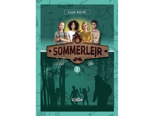 Kesäleiri 2 | Louise Roholte | Kieli: Tanska