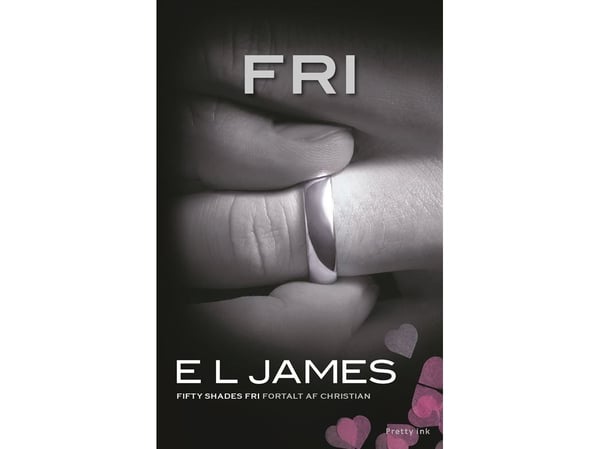 Fri – E L James | Språk: Dansk