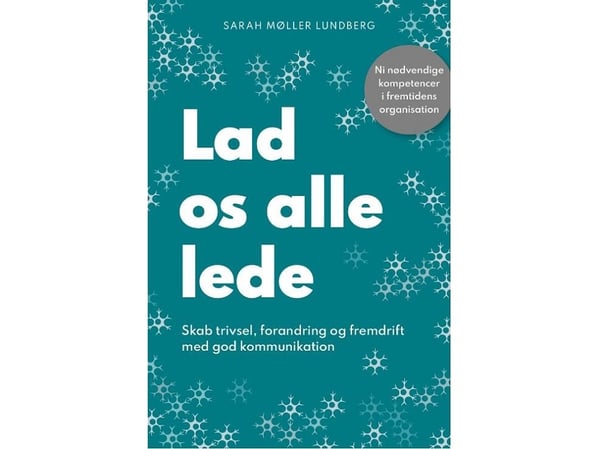 Låt oss alla leda | Sarah Møller Lundberg | Språk: Danska
