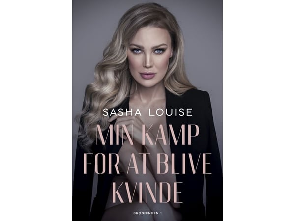 Min kamp for å bli kvinne | Sasha Louise Sprange, Maren Swart | Språk: Dansk