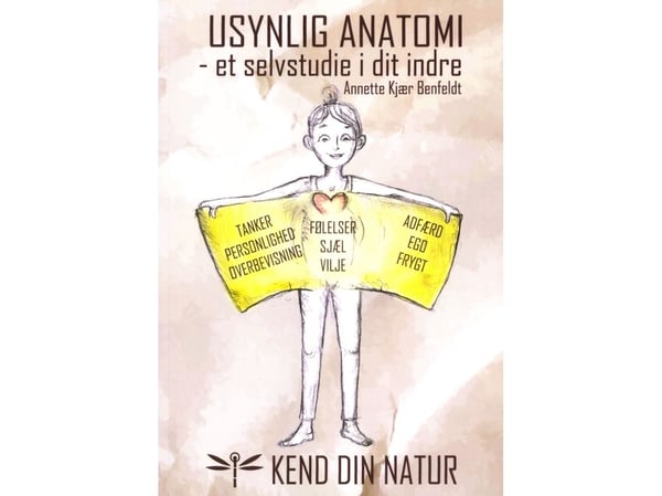 Usynlig Anatomi | Annette Kjær Benfeldt | Språk: Dansk
