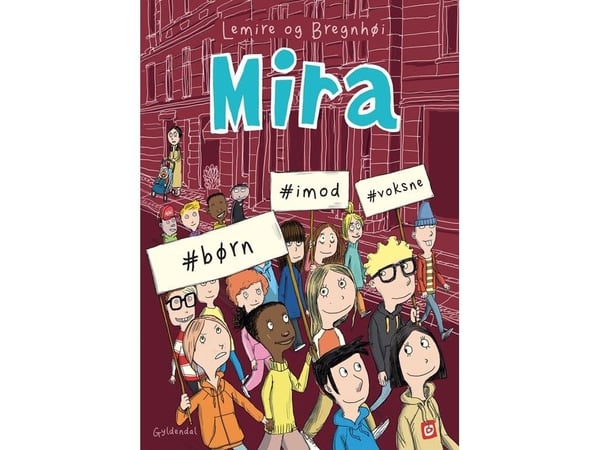 Mira 6 - #barn #imot #voksne | Sabine Lemire | Språk: Dansk