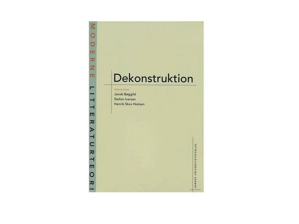 Dekonstruktio | Jacob Bøggild;Henrik Skov Nielsen;Stefan Iversen | Kieli: Tanska