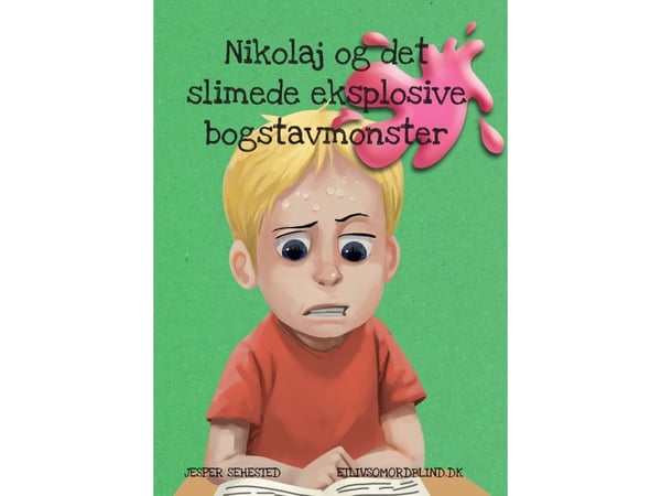 Nikolaj og det slimete eksplosive bokstavmonsteret | Jesper Sehested | Språk: Dansk