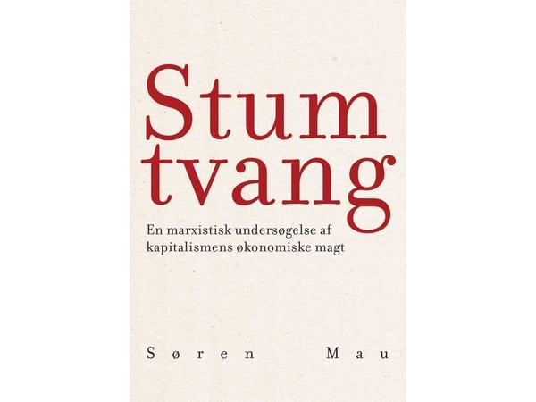 Stum tvang | Søren Mau | Språk: Dansk