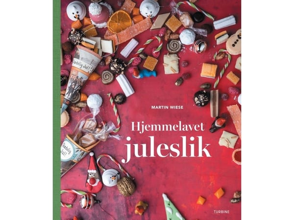 Hjemmelaget julegodteri | Martin Wiese | Språk: Dansk